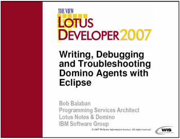 Writing, Debugging and Troubleshooting Domino Agents with Eclipse